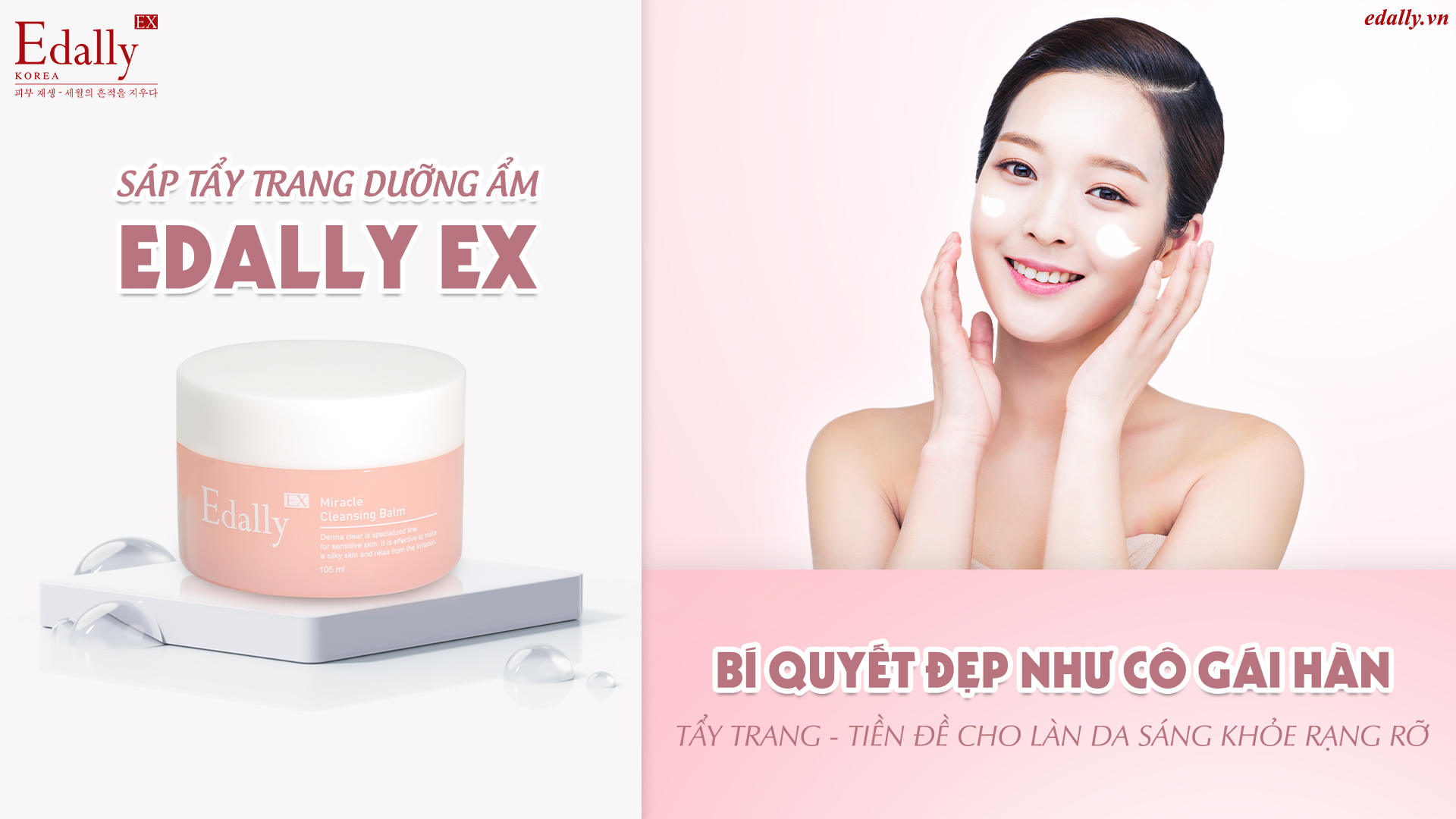 Tẩy trang - Tiền đề cho làn da sáng khỏe rạng rỡ